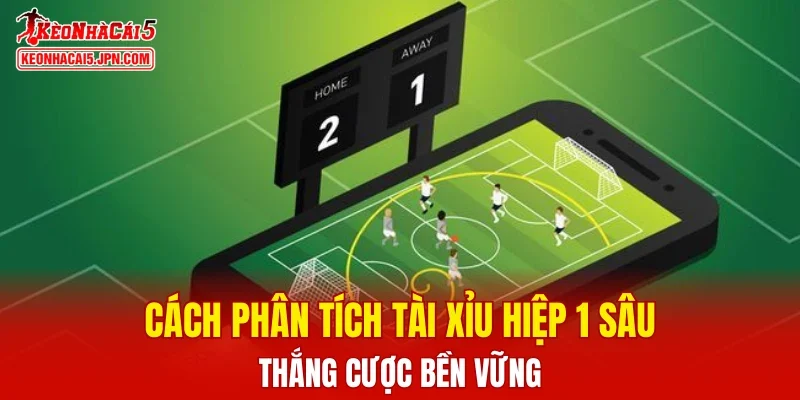 Tài xỉu hiệp 1