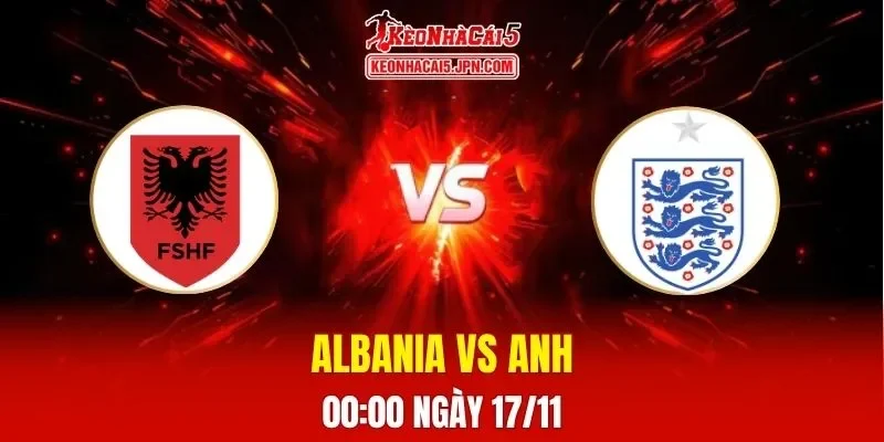 Soi Kèo Tài Xỉu, Phạt Góc Trận Albania Vs Anh, 00h00 Ngày 17/11