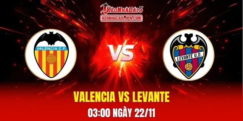 Soi Kèo Tài Xỉu, Phạt Góc Trận Valencia Vs Levante, 03h00 Ngày 22/11