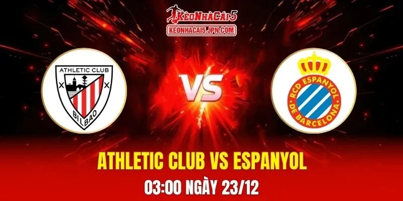 Soi Kèo Tài Xỉu, Phạt Góc Trận Athletic Club Vs Espanyol, 03h00 Ngày 23/12