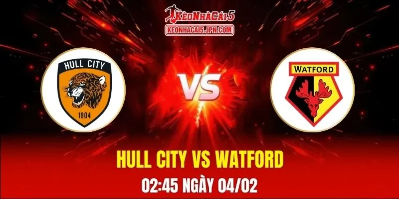 Soi Kèo Tài Xỉu, Phạt Góc Trận Hull City Vs Watford, 02:45 Ngày 04/02