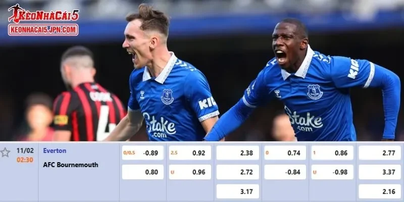 Tỷ lệ kèo chi tiết của của trận Everton vs Bournemouth